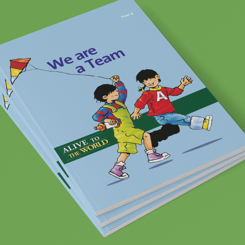 We are a Team - Alive to the World RSHE Book